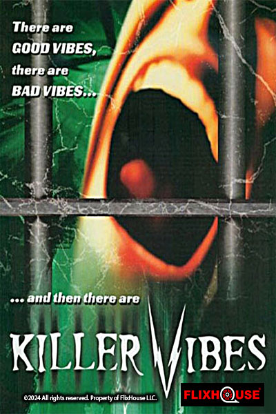 Killer Vibes